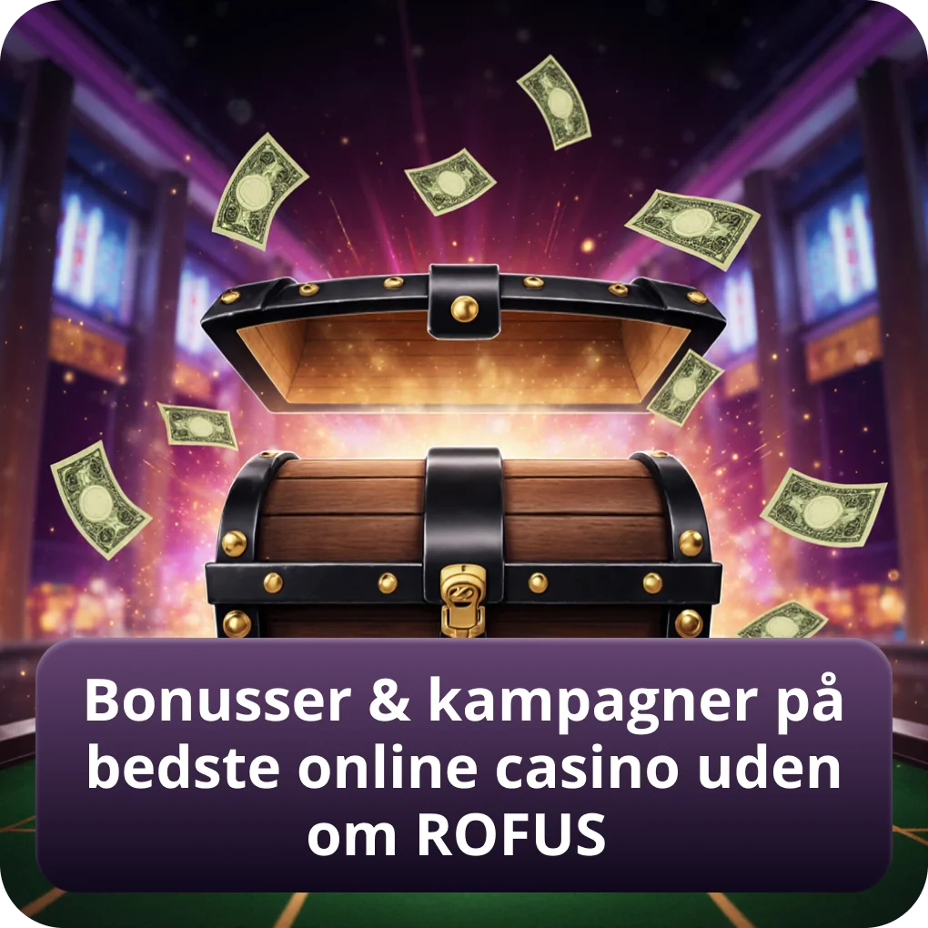 Bonusser og kampagner på de bedste online casinoer uden om ROFUS