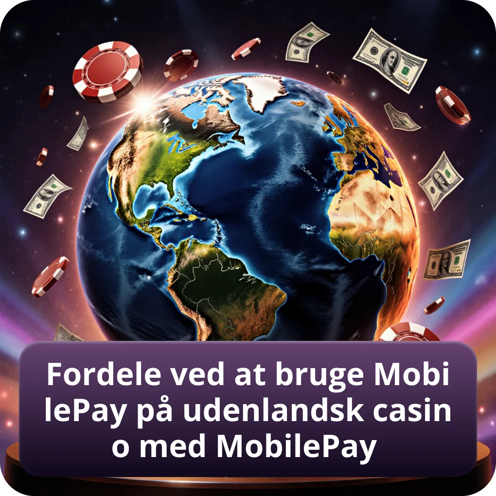 Fordele ved at anvende MobilePay på udenlandske casinoer uden ROFUS