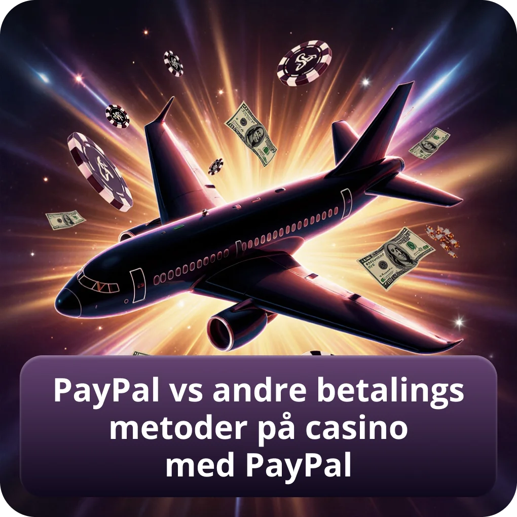 PayPal kontra andre betalingsløsninger: hvilken metode er bedst til casino uden ROFUS PayPal sammenlignet med andre betalingsmetoder på casino uden ROFUS